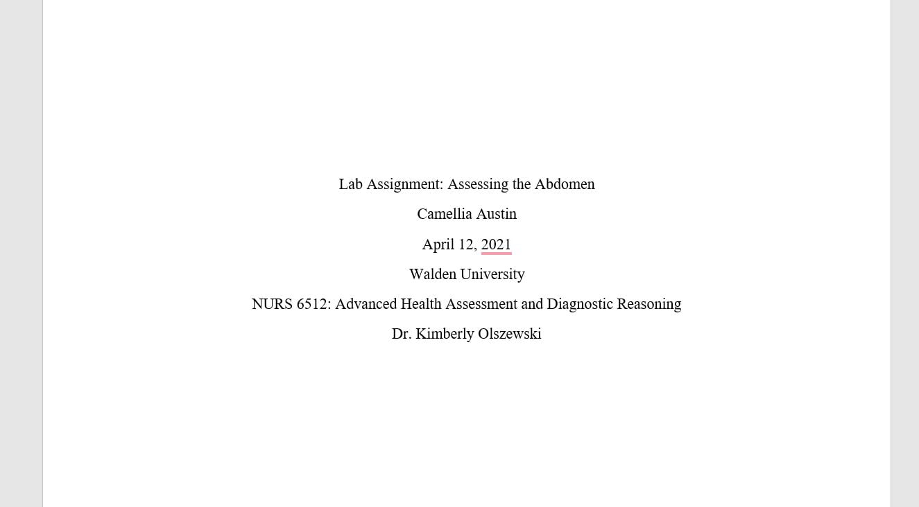 (Answered) NURS 6512 Week 6 Lab Assignment; Assessing the Abdomen